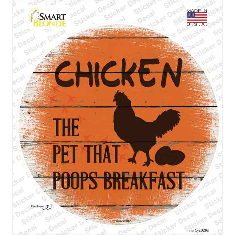 Chicken That Poops Breakfast Novelty Circle Sticker Decal