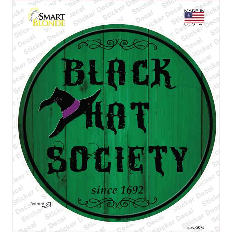 Black Hat Society Novelty Circle Sticker Decal
