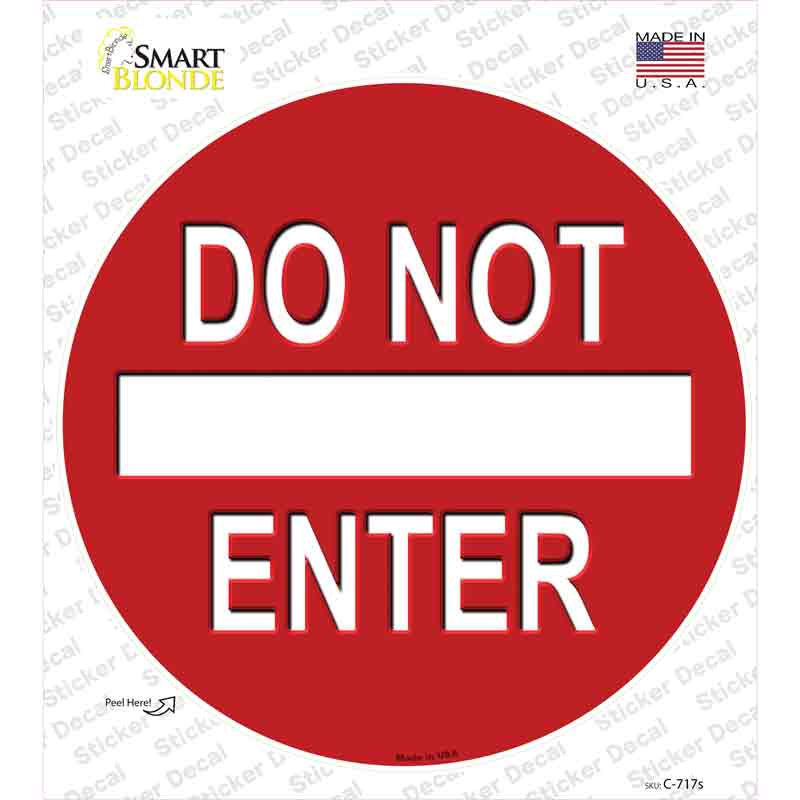 Do Not Enter Novelty Circle Sticker Decal