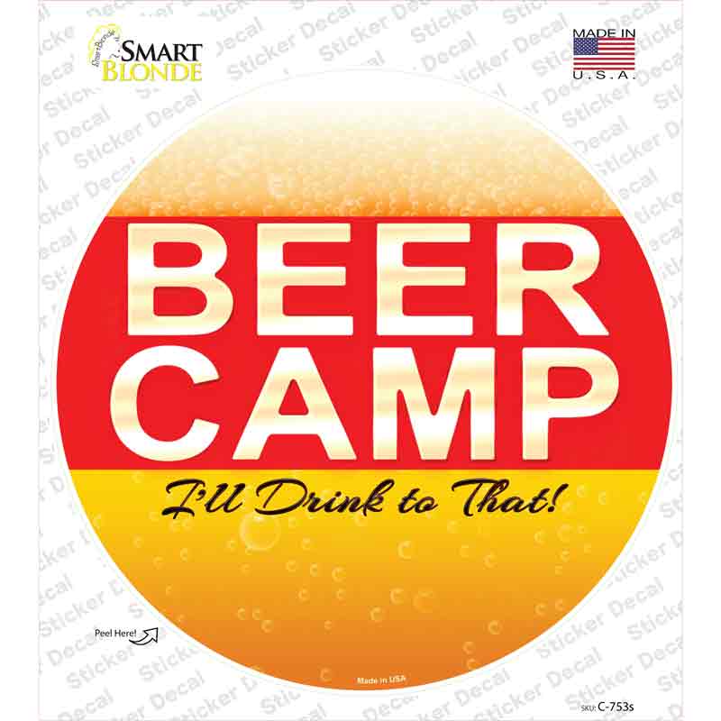 Beer Camp Novelty Circle Sticker Decal