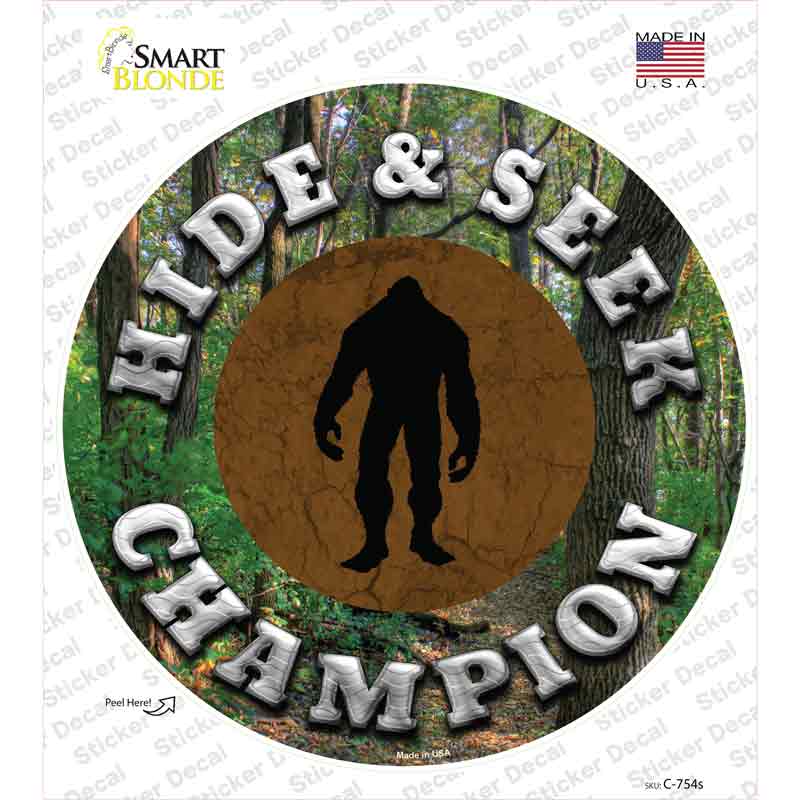 Hide and Seek Champion Bigfoot Novelty Circle Sticker Decal