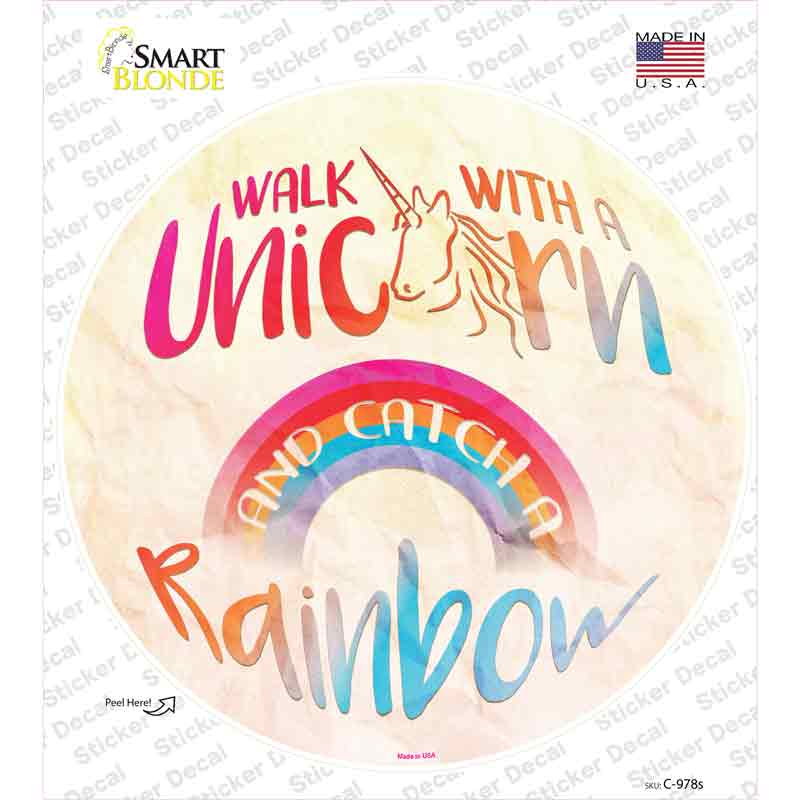 Walk with a Unicorn Novelty Circle Sticker Decal