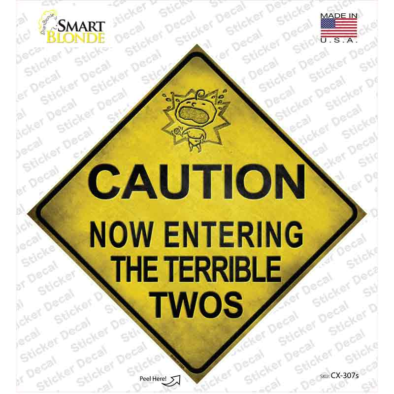 Entering Terrible Twos Xing Novelty Diamond Sticker Decal