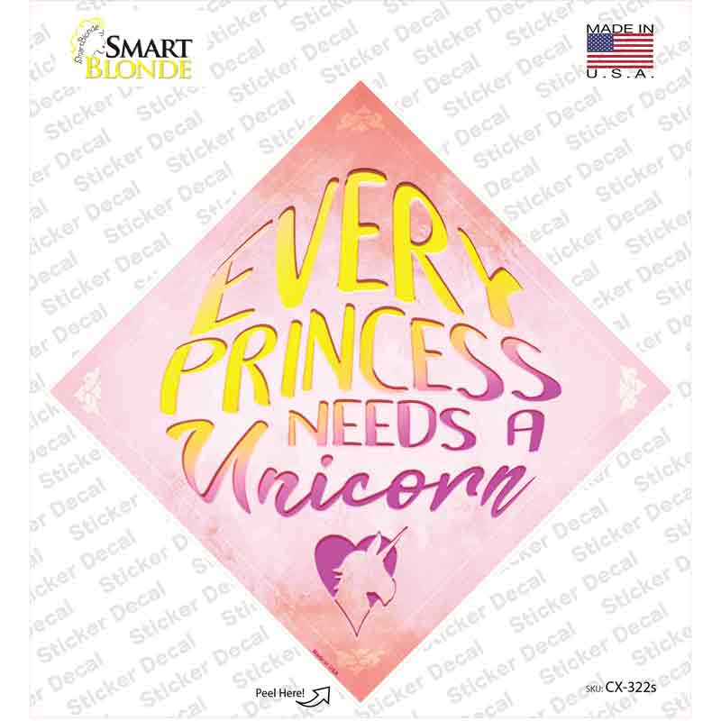 Every Princess Needs A Unicorn Novelty Diamond Sticker Decal