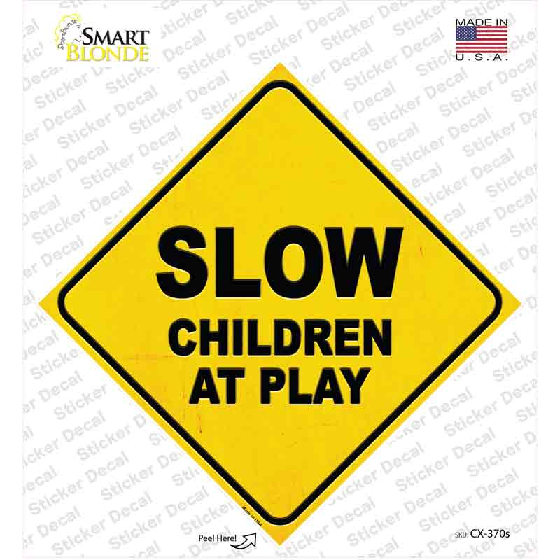 Slow Children at Play Novelty Diamond Sticker Decal
