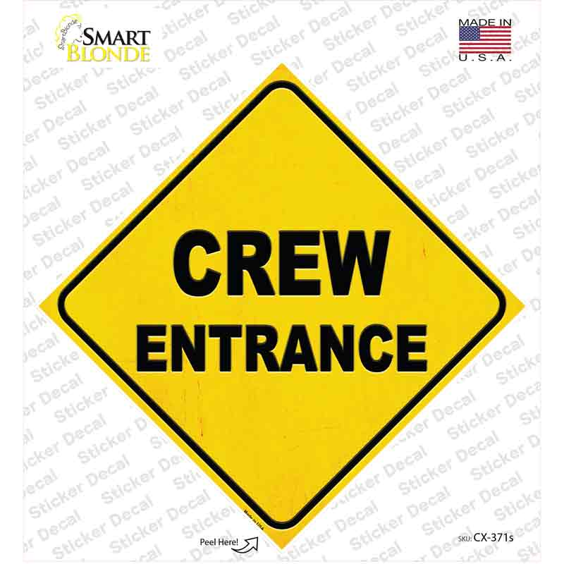 Crew Entrance Novelty Diamond Sticker Decal