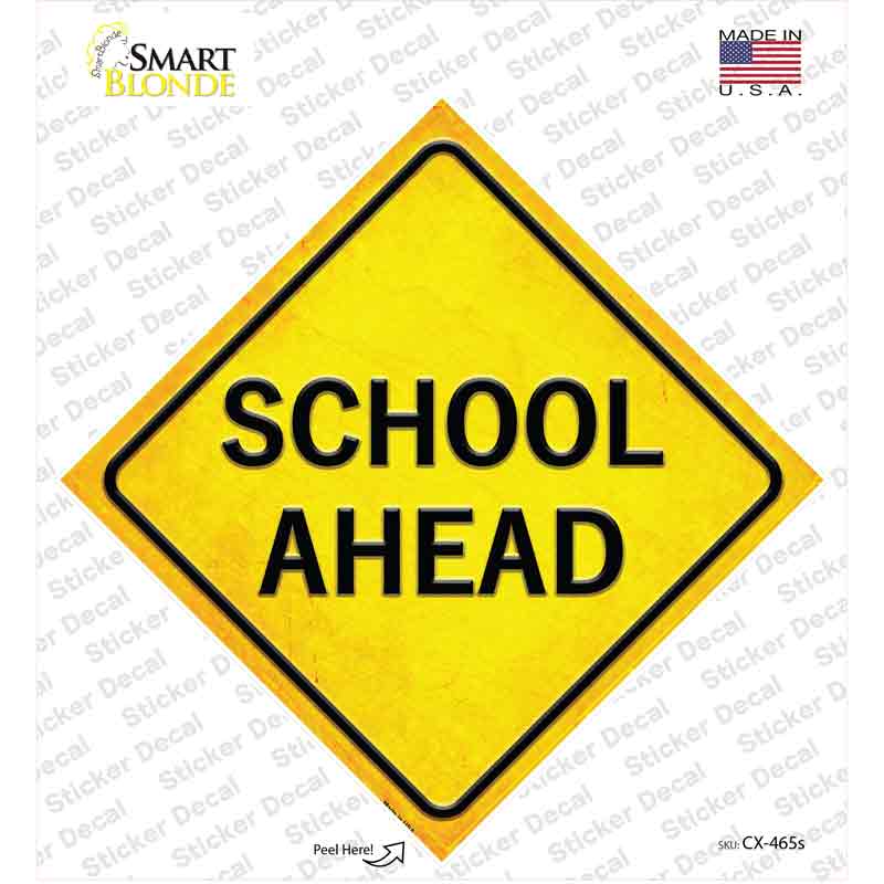 School Ahead Novelty Diamond Sticker Decal