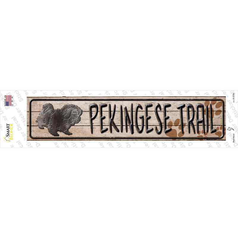Pekingese Trail Novelty Narrow Sticker Decal