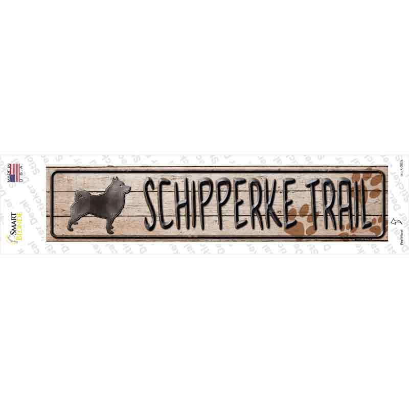 Schipperke Trail Novelty Narrow Sticker Decal