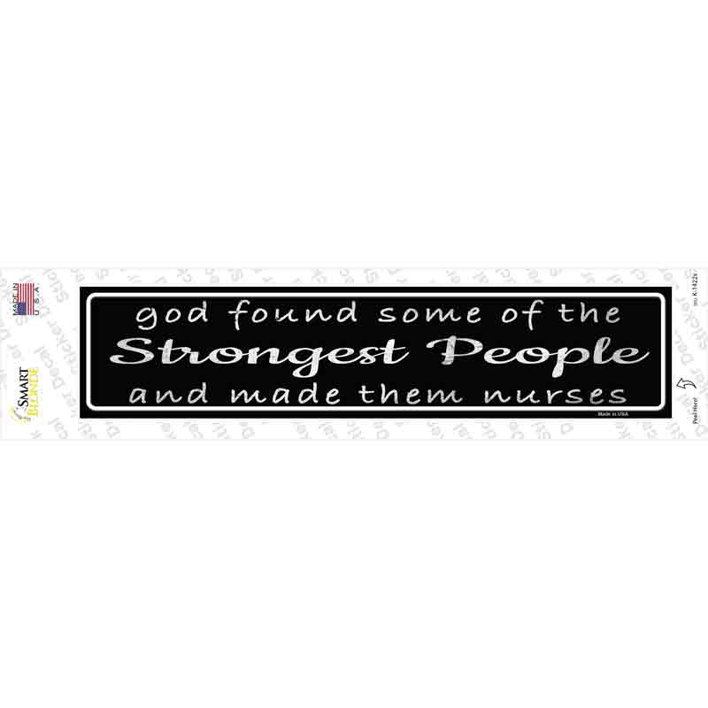 Nurses Strongest People Novelty Narrow Sticker Decal