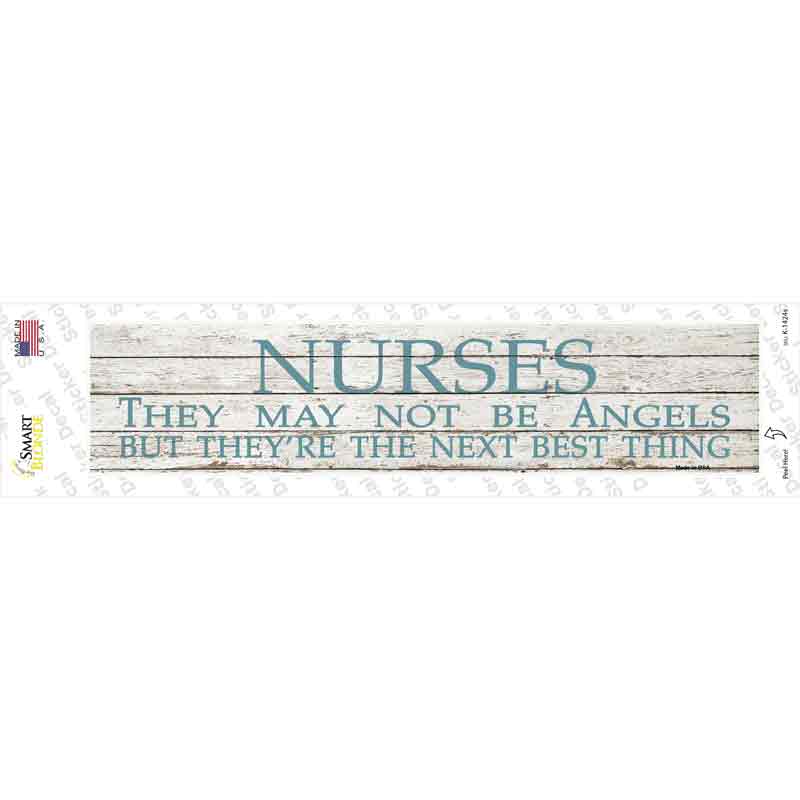 Nurses May Not Be Angels Novelty Narrow Sticker Decal