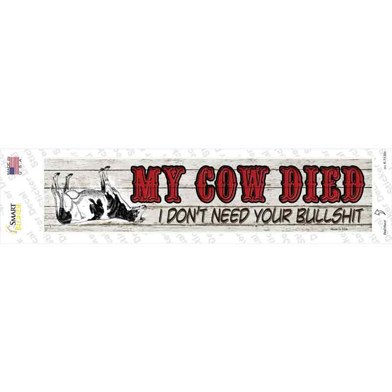 My Cow Died Novelty Narrow Sticker Decal