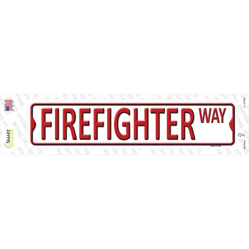 Firefighter Way Novelty Narrow Sticker Decal