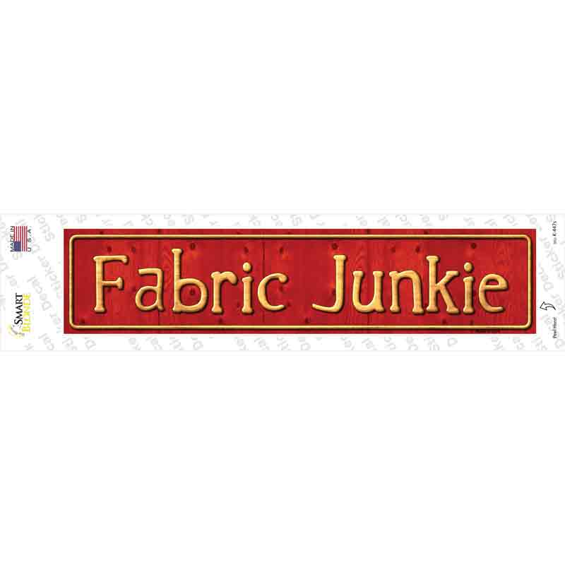 Fabric Junkie Novelty Narrow Sticker Decal