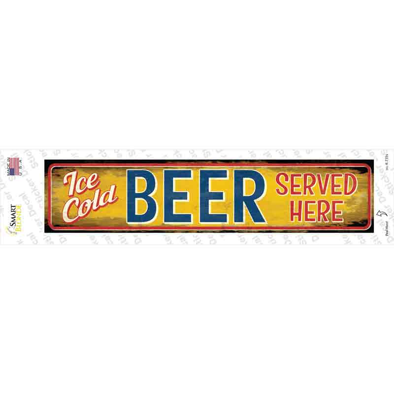 Ice Cold Beer Served Here Novelty Narrow Sticker Decal