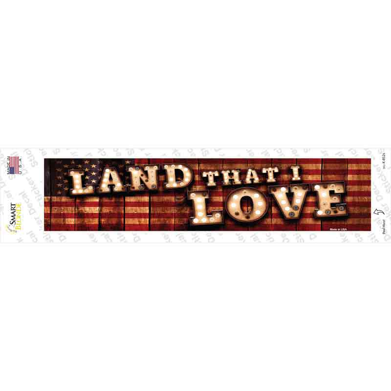 Land That I Love Bulb Lettering Novelty Narrow Sticker Decal
