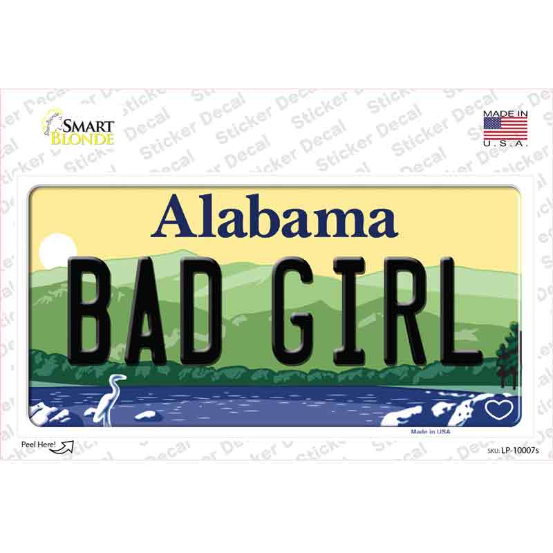 Bad Girl Alabama Novelty Sticker Decal