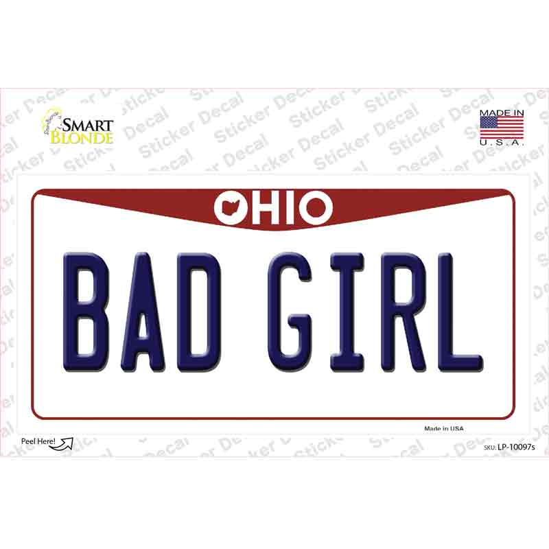 Bad Girl Ohio Novelty Sticker Decal