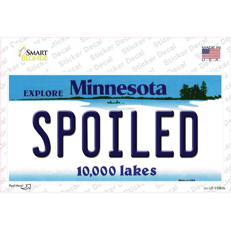 Spoiled Minnesota State Novelty Sticker Decal