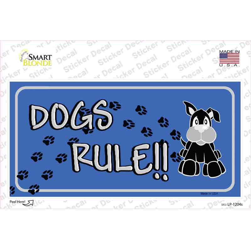 Dogs Rule Novelty Sticker Decal