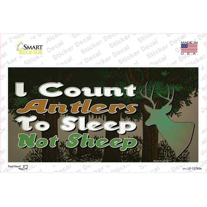 I Count Antlers To Sleep Novelty Sticker Decal