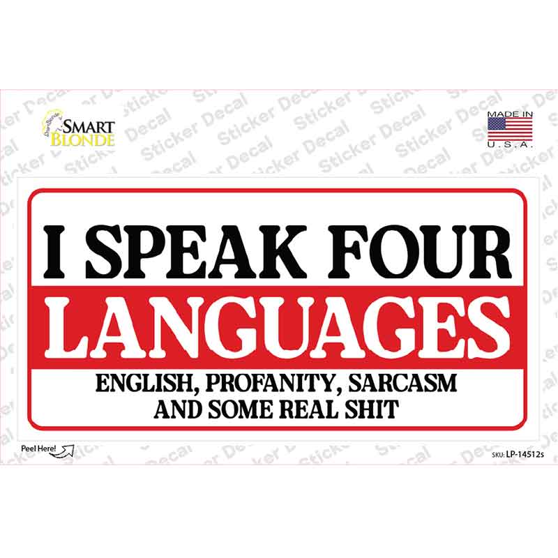 I Speak Four Languages Novelty Sticker Decal LP-14512s