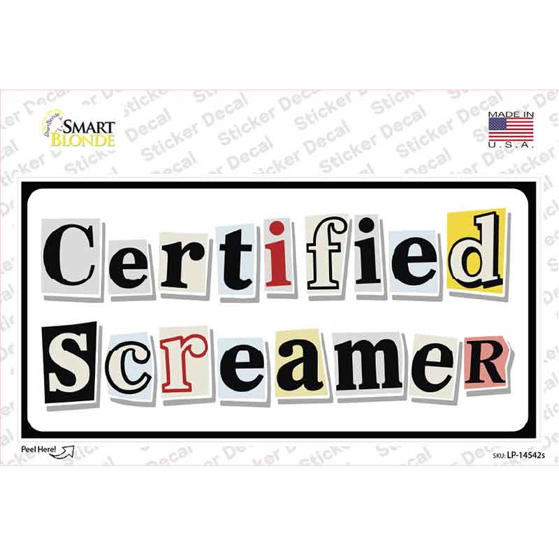 Certified Screamer Novelty Sticker Decal LP-14542s