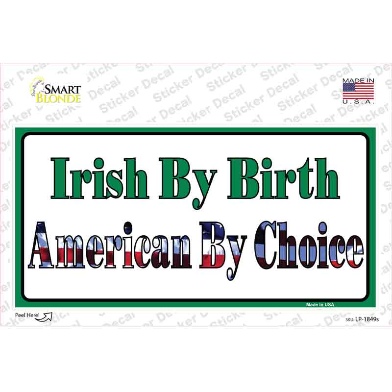 Irish By Birth Novelty Sticker Decal