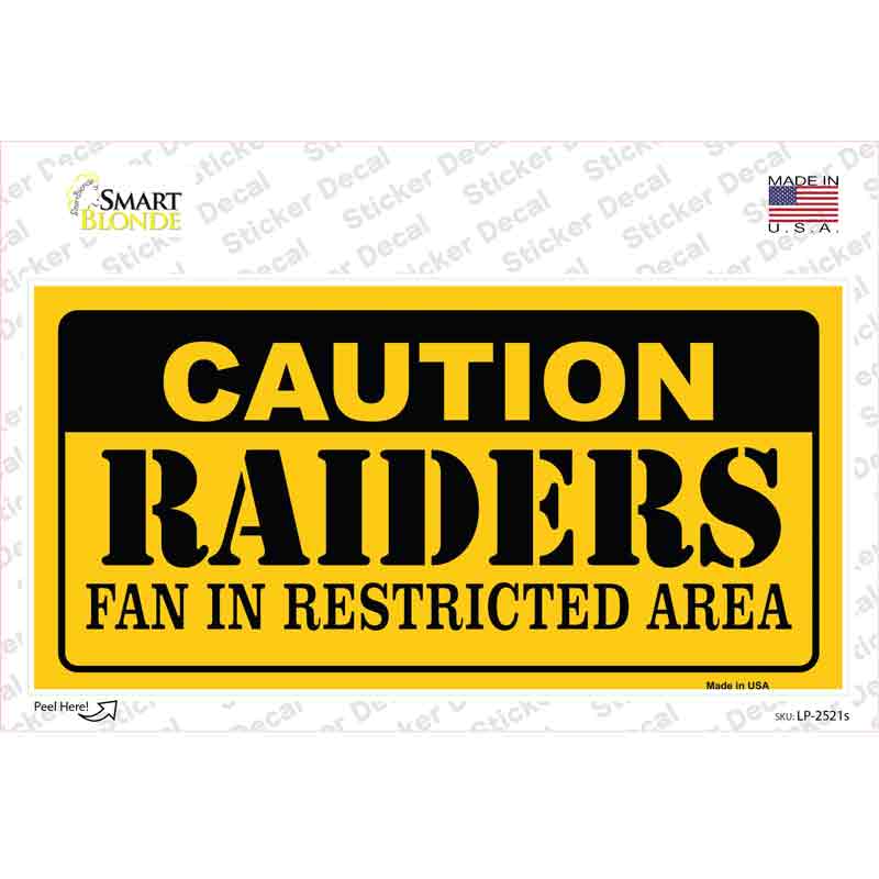 Caution Raiders Novelty Sticker Decal