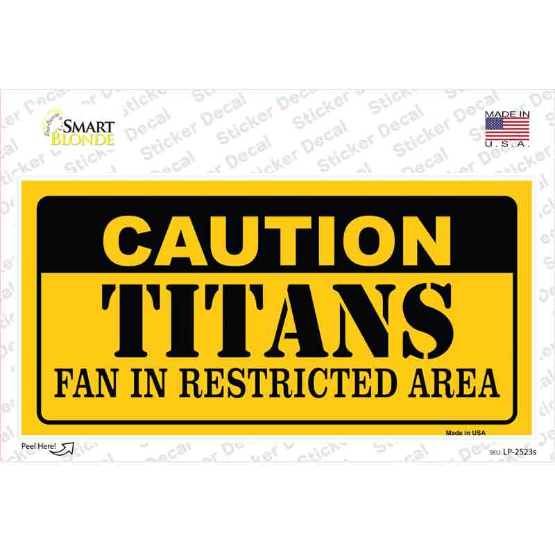Caution Titans Novelty Sticker Decal