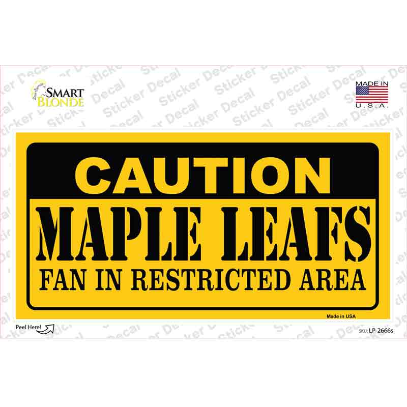 Caution Maple Leafs Novelty Sticker Decal