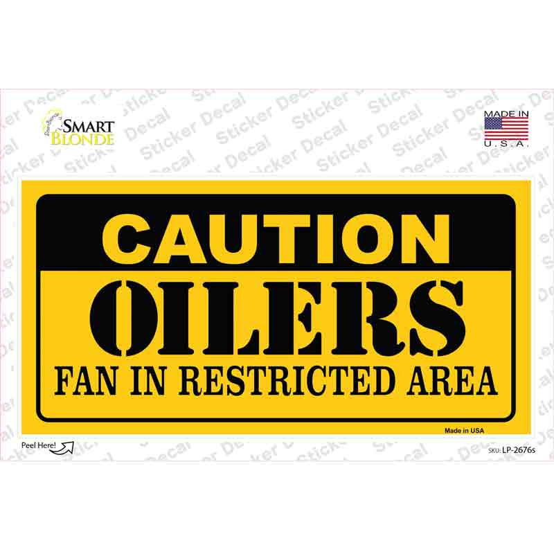 Caution Oilers Novelty Sticker Decal