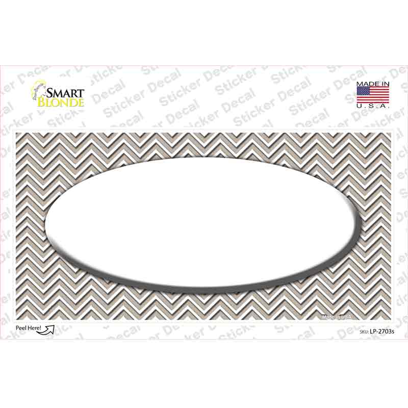 Tan White Chevon White Center Oval Novelty Sticker Decal
