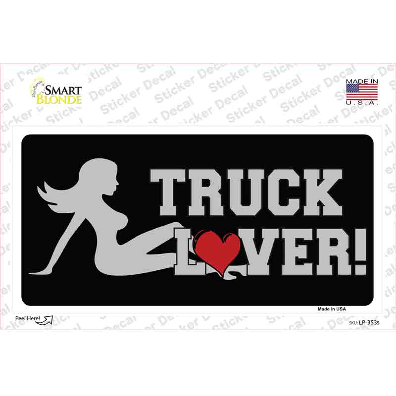 Truck Lover Girl Novelty Sticker Decal