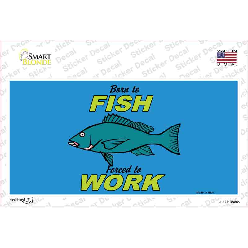 Born To Fish Novelty Sticker Decal