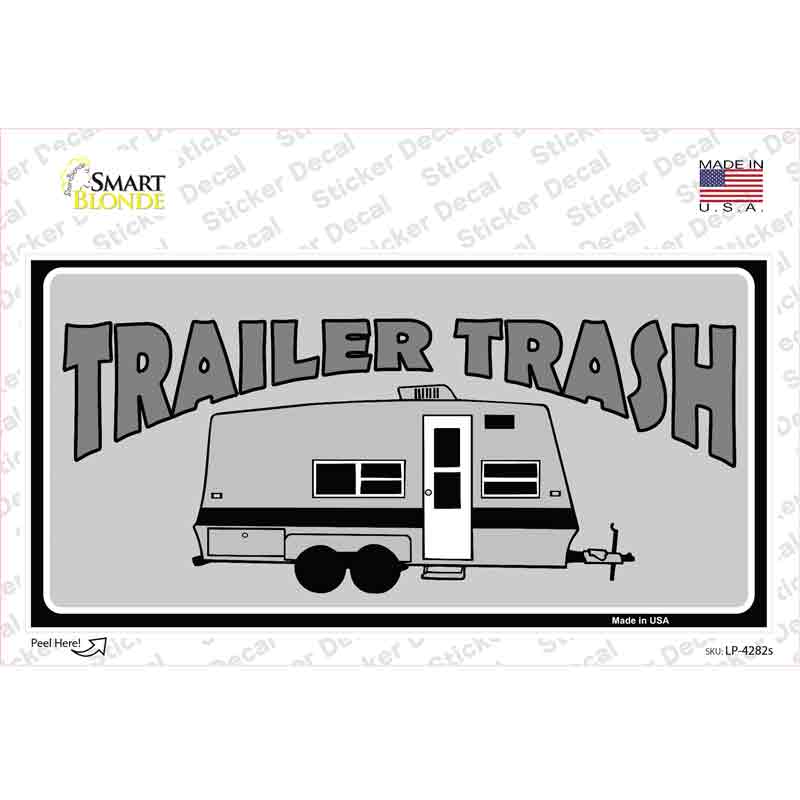 Trailer Trash Grey Novelty Sticker Decal
