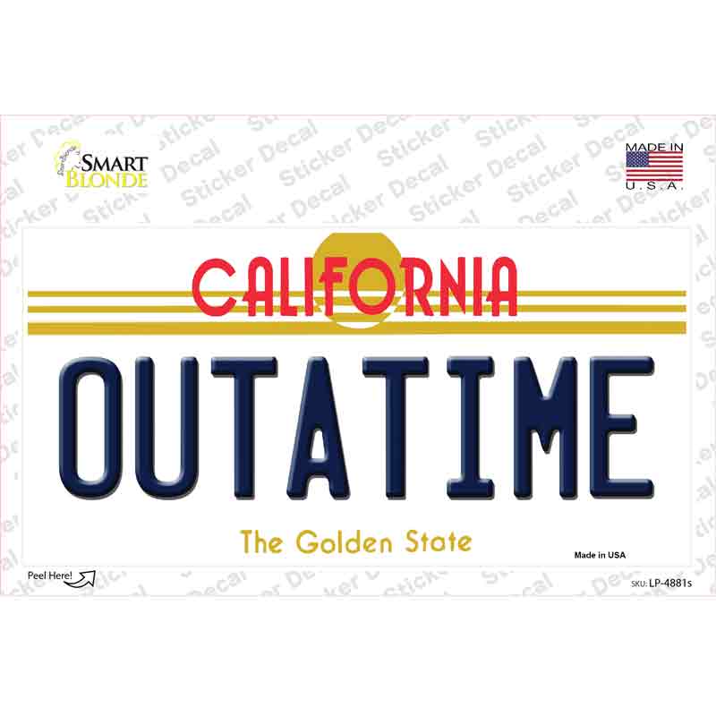 California Outtatime Novelty Sticker Decal