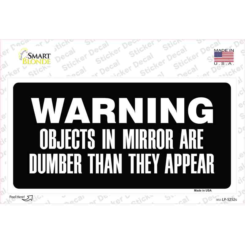 Objects In Mirror Novelty Sticker Decal