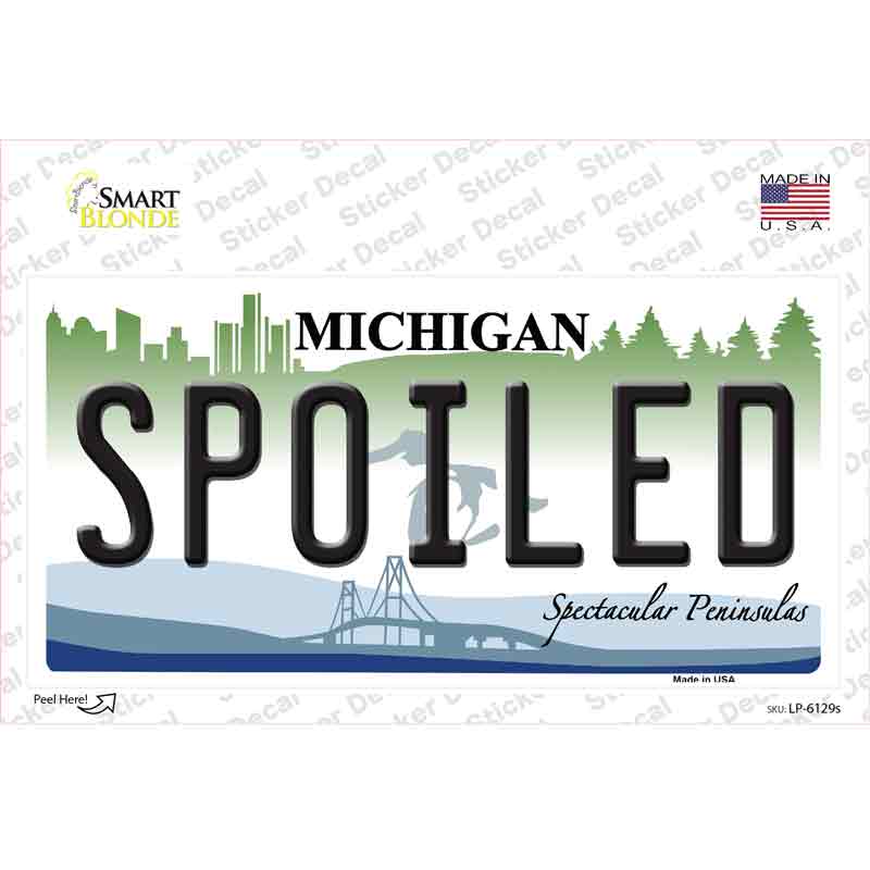 Spoiled Michigan Novelty Sticker Decal