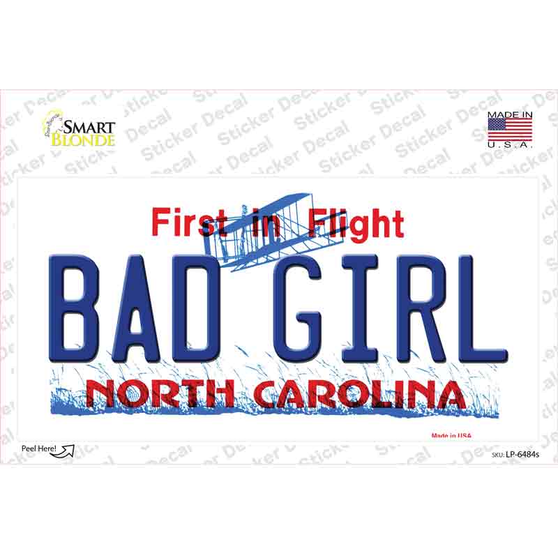 Bad Girl North Carolina Novelty Sticker Decal