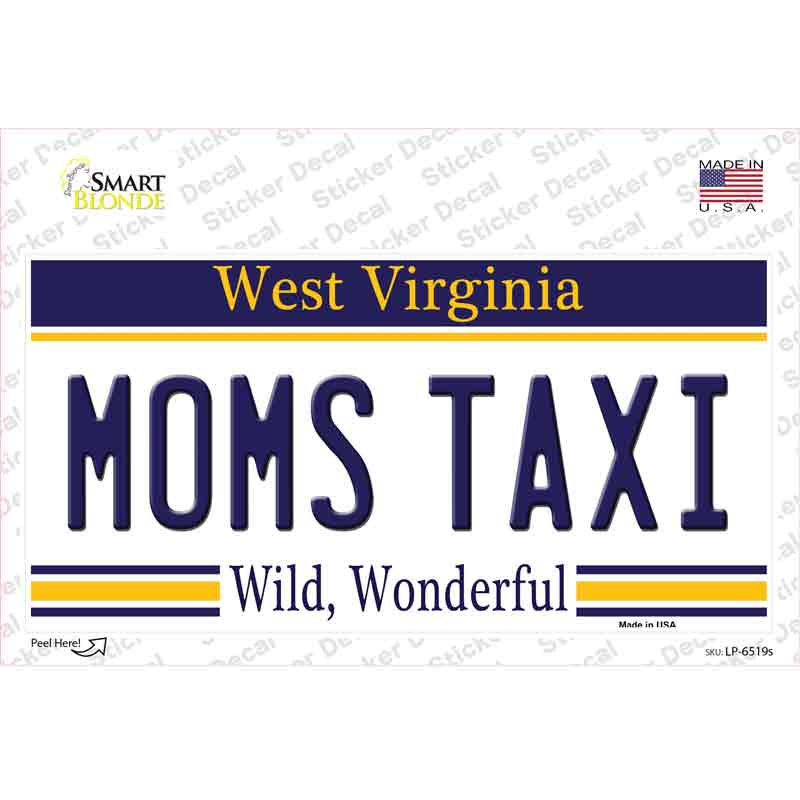 Moms Taxi West Virginia Novelty Sticker Decal