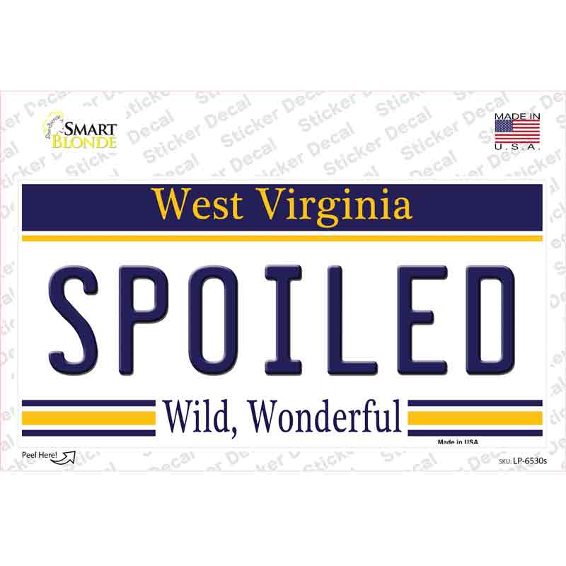 Spoiled West Virginia Novelty Sticker Decal