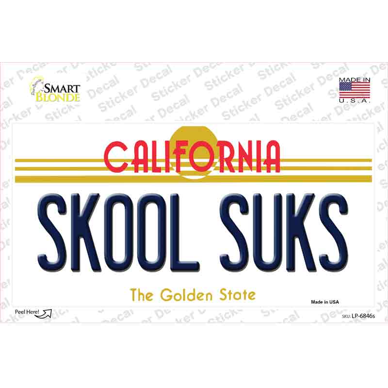 Skool Suks California Novelty Sticker Decal