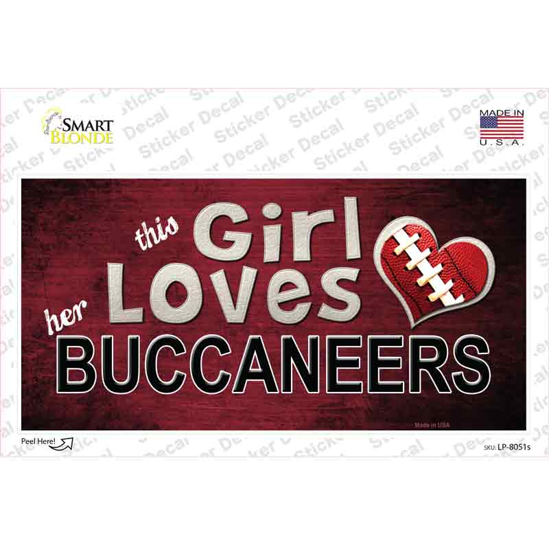 This Girl Loves Her Buccaneers Novelty Sticker Decal