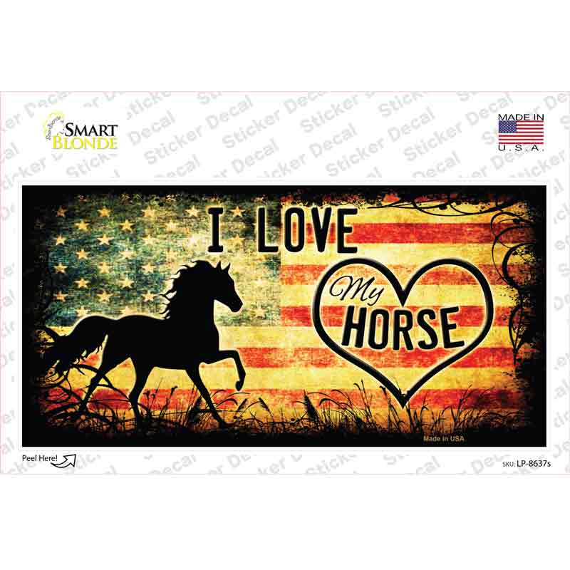 I Love My Horse Novelty Sticker Decal