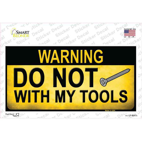 Do Not Screw Novelty Sticker Decal