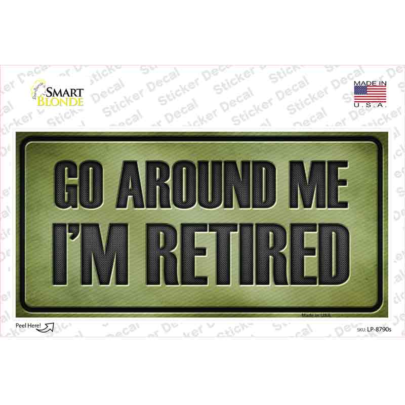 Go Around Me Novelty Sticker Decal