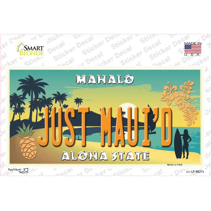 Just Mauid Vine Novelty Sticker Decal