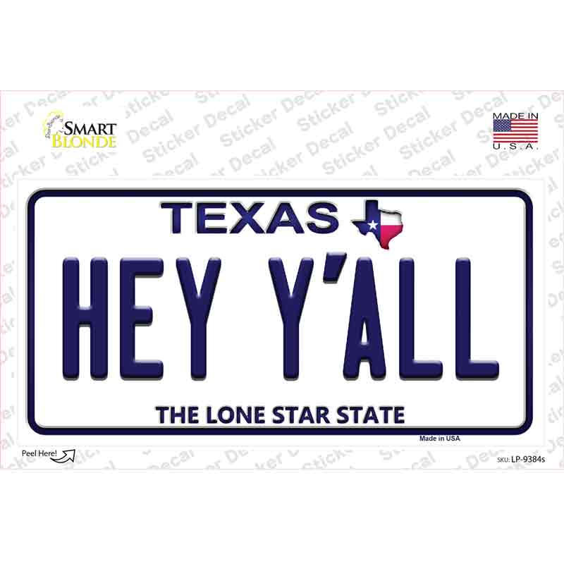 Hey Yall Texas Novelty Sticker Decal