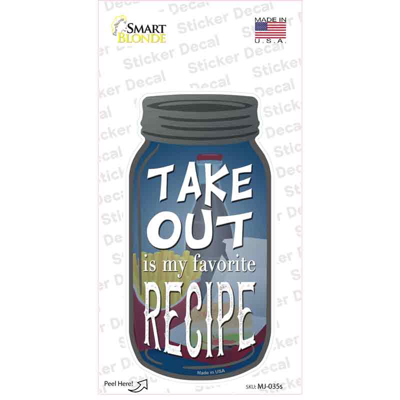 Take Out Recipe Novelty Mason Jar Sticker Decal
